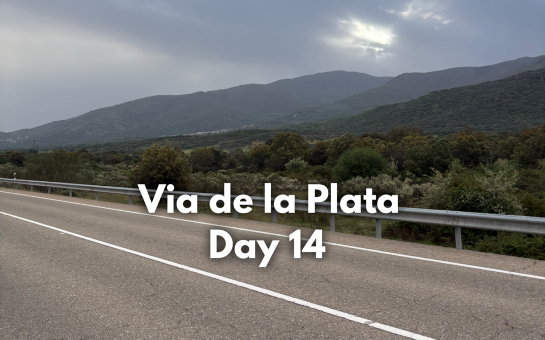 Vía de la Plata – Day 14